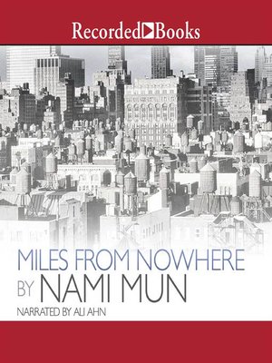 cover image of Miles from Nowhere